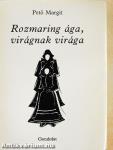 Rozmaring ága, virágnak virága