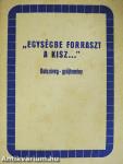 "Egységbe forraszt a KISZ..."