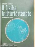 A fizika kultúrtörténete