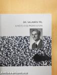 Dr. Salamin Pál - A hó és a víz professzora