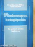 Mindennapos betegápolás 1-3.