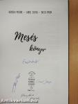 Mesés könyv (többszörösen dedikált példány)