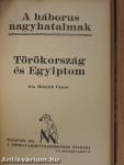 A cár birodalma/Törökország és Egyiptom/Az angol világbirodalom