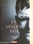 Én, Sándor Erik