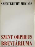 Szent Orpheus breviáriuma IV.