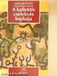 A kollektív cselekvés logikája
