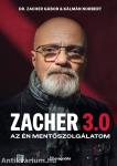 Zacher 3.0 - Az én mentőszolgálatom