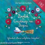 Bartók ve Circirböcegi&#039;nin Dügünü