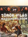 Török világ Magyarországon