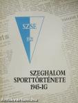 Szeghalom sporttörténete 1945-ig