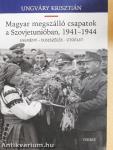 Magyar megszálló csapatok a Szovjetunióban, 1941-1944