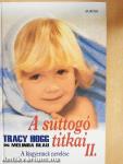 A suttogó titkai II.