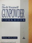 The Do-It-Yourself Gunpowder Cookbook