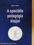 A speciális pedagógia alapjai