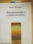 Nacionalizmus új keretek között