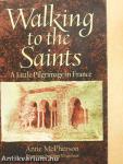 Walking to the Saints