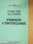 Párbeszéd a történelemről