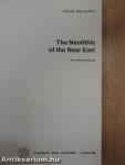 The Neolithic of the Near East