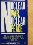 Nuclear War, Nuclear Peace
