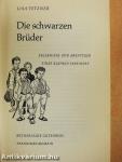 Die schwarzen Brüder