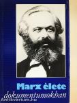 Marx élete dokumentumokban