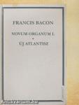 Novum organum I./Új Atlantisz