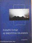 Az identitás dilemmái