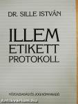 Illem, etikett, protokoll