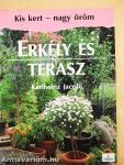 Erkély és terasz