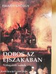 Dobos az éjszakában