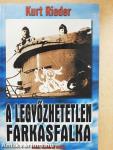 A legyőzhetetlen farkasfalka