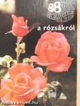 A rózsákról