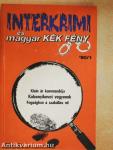Interkrimi és magyar Kék Fény '90/1