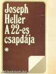 A 22-es csapdája I-II.