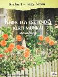 Kerek egy esztendő kerti munkái