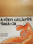 A férfi legjobb barátja