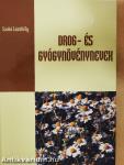 Drog- és gyógynövénynevek