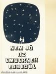 Nem jó az embernek egyedül
