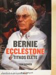 Bernie Ecclestone titkos élete