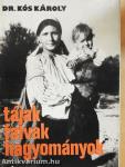 Tájak, falvak, hagyományok