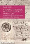 A moldvai magyarság felekezeti kultúrák válaszútján - A kutnári zsinat (1642) és a katolikus reform kezdetei a kora újkori Moldvában