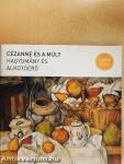 Cézanne és a múlt