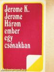 Három ember egy csónakban