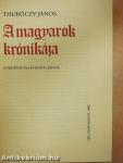 A magyarok krónikája I-II.