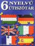 6 nyelvű útiszótár