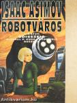 Robotváros 1.