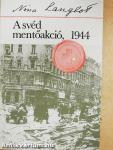 A svéd mentőakció, 1944