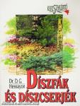 Díszfák és díszcserjék