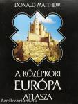 A középkori Európa atlasza