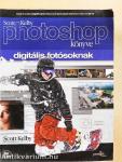 Scott Kelby Photoshop könyve digitális fotósoknak